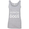 Easily Distracted By Dogs Cotton Tank