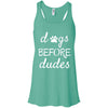 Dogs Before Dudes Flowy Tank