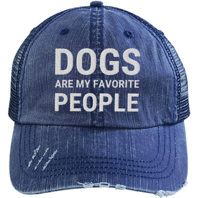 Dogs Are My Favorite People Hat Distressed Trucker Cap