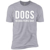 Dogs Because People Suck Premium Tee