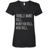 Things I Want V-Neck Tee