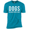 Dogs Because People Suck Premium Tee