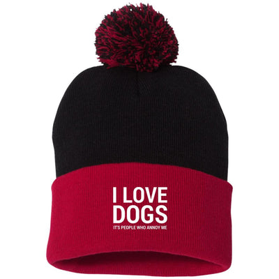 I Love Dogs, It's People Who Annoy Me Knit Pom Beanie