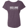 Dogs & Wine Make Everything Fine Slouchy Tee