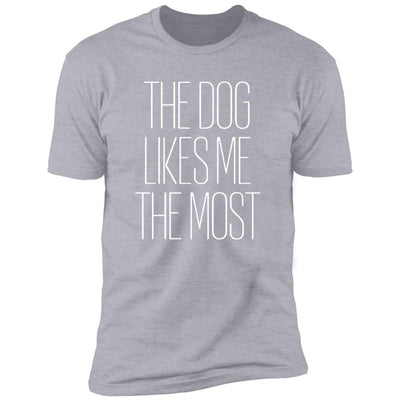 The Dog Likes Me The Most Premium Tee