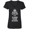 Keep Calm And Care For Dogs V-Neck Tee