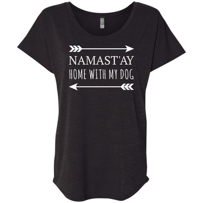 Namastay Home With My Dog Slouchy Tee