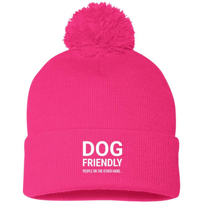 Dog Friendly, People On The Otherhand Knit Pom Beanie