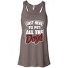 Just Here To Pet All The Dogs Flowy Tank