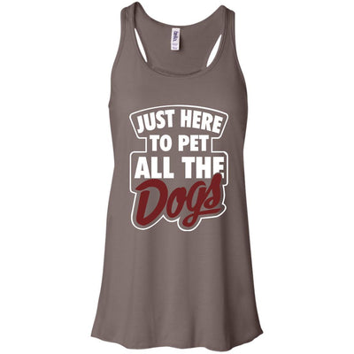 Just Here To Pet All The Dogs Flowy Tank