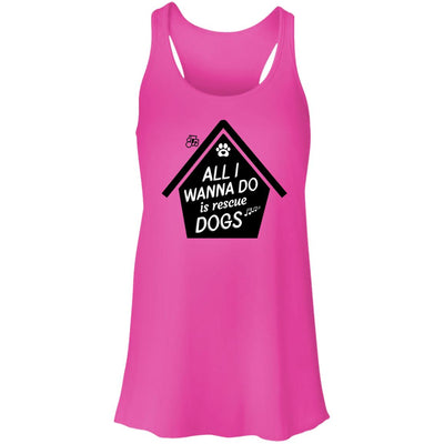 All  I Wanna Do Is Rescue Dogs Flowy Tank