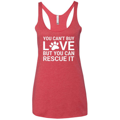 You Can't Buy Love But You Can Rescue It Triblend Tank