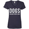 Dogs Because People Suck V-Neck Tee