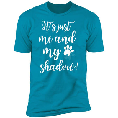 It's Just Me and My Shadow Premium Tee