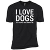 I Love Dogs, It's People Who Annoy Me Premium Tee