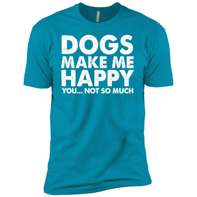 Dogs Make Me Happy, You...Not So Much Premium Tee