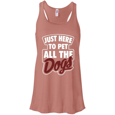 Just Here To Pet All The Dogs Flowy Tank