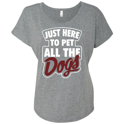 Just Here To Pet All The Dogs Slouchy Tee