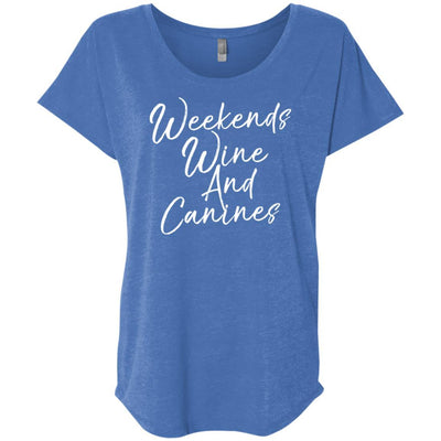 Weekends Wine And Canines Slouchy Tee
