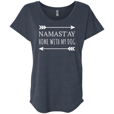 Namastay Home With My Dog Slouchy Tee