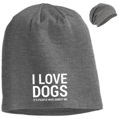 I Love Dogs, It's People Who Annoy Me Slouchy Beanie