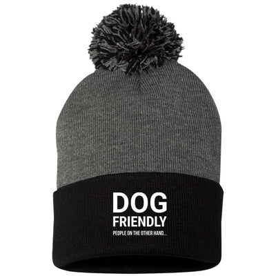 Dog Friendly, People On The Otherhand Knit Pom Beanie