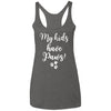 My Kids have Paws Triblend Tank