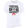 Total Dog Magnet Premium Tee