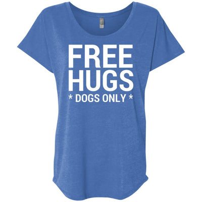 Free Hugs Dogs Only Slouchy Tee