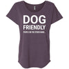 Dog Friendly, People On The Otherhand Slouchy Tee