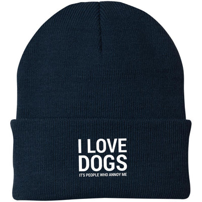 I Love Dogs, It's People Who Annoy Me Knit Beanie