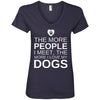 The More People I Meet, The More I Love My Dog V-Neck Tee