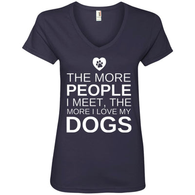 The More People I Meet, The More I Love My Dog V-Neck Tee