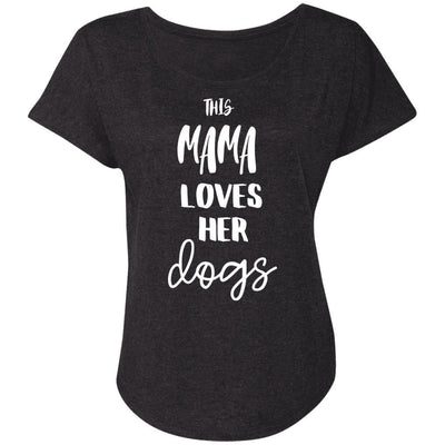 This Mama Loves Her Dog Slouchy Tee