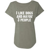 I Like Dogs and Maybe 3 People Slouchy Tee