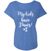 My Kids have Paws Slouchy Tee
