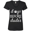 Dogs Before Dudes V-Neck Tee