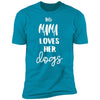 This Mama Loves Her Dog Premium Tee