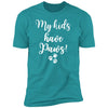 My Kids have Paws Premium Tee