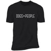 Dogs > People Premium Tee