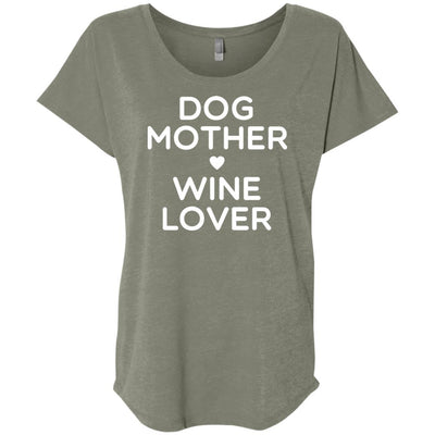 DOG MOTHER WINE LOVER Slouchy Tee