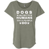 Dogs Make Better Humans Slouchy Tee