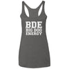Big Dog Energy Triblend Tank