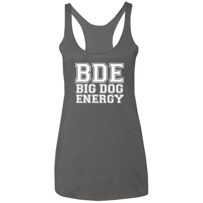 Big Dog Energy Triblend Tank