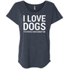 I Love Dogs, It's People Who Annoy Me Slouchy Tee