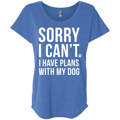 Sorry I Can't, I Have Plans With My Dog Slouchy Tee