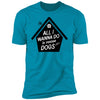 All  I Wanna Do Is Rescue Dogs Premium Tee