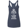 Keep Calm And Care For Dogs Triblend Tank
