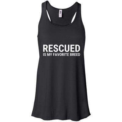 Rescued Is My Favorite Breed Flowy Tank