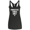 Pawsitive Vibes Only Triblend Tank